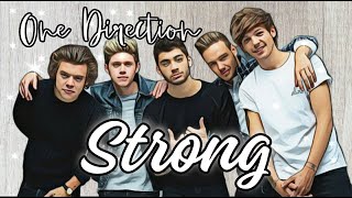 One Direction - Strong (lyrics)