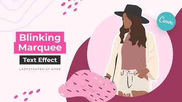Blinking Marquee Text Effect - Canva Tips Ladystrategist #Shorts