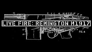 TAB Episode 49: Remington M1917 - First Range Trip