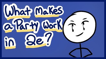 What makes a GOOD party in Pathfinder 2e?