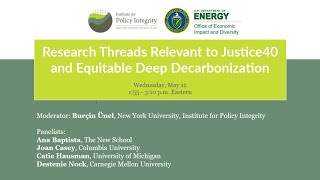 Research Threads Relevant to Justice40 and Equitable Deep Decarbonization