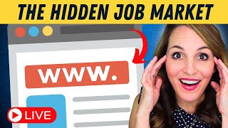 🔴 The Hidden Job Market REVEALED: How to Land Unlisted Jobs in 3 EASY Steps