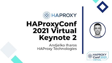 The HAProxy Open Source Ecosystem - Andjelko Iharos