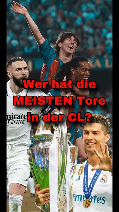 Champions League Meiste Tore In Einer Saison Wer hat die meisten Tore in der Champions League?🧐⚽️ #fußball #shorts