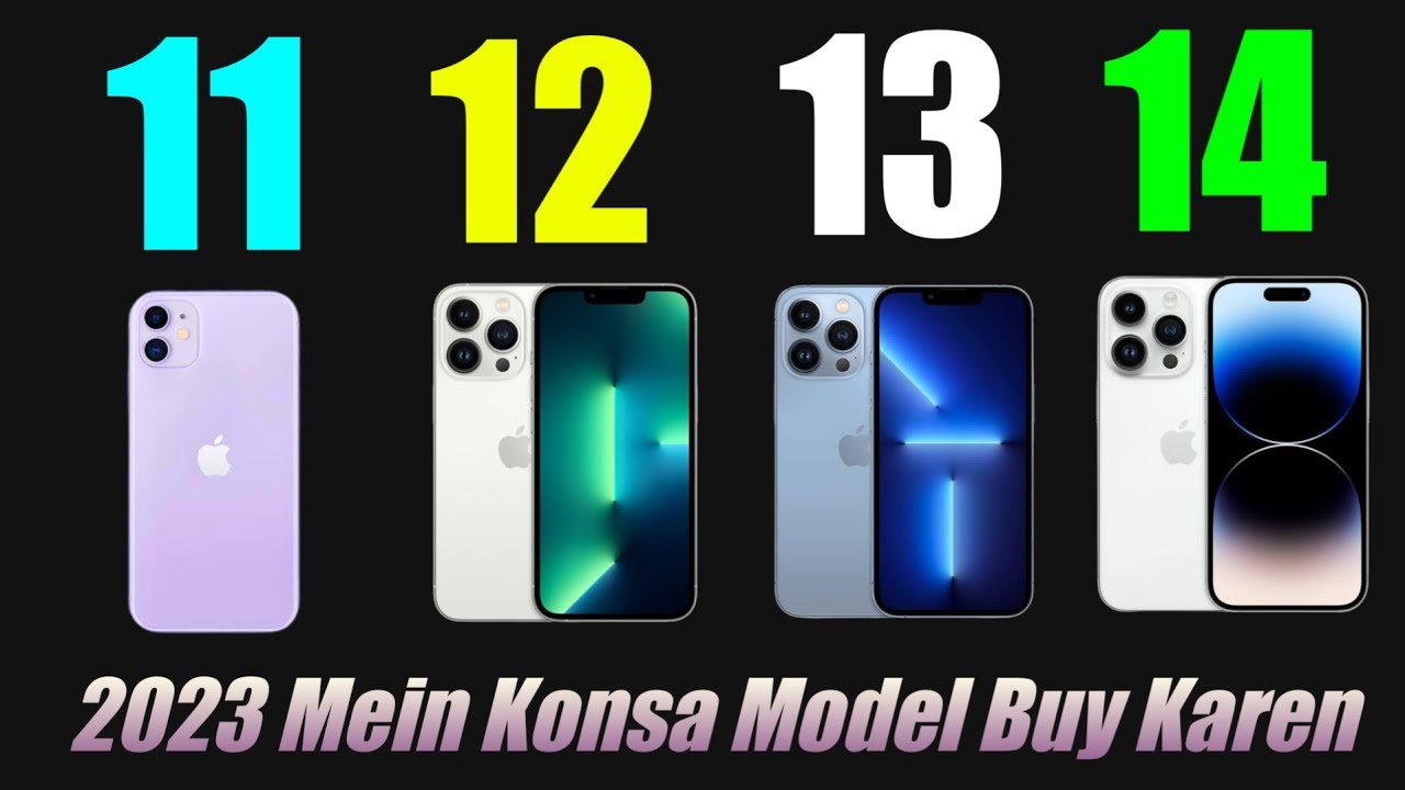 Which Iphone Model Is Best/ Iphone Buy Guide 2023 YouTube
