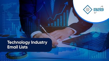 Technology Industry Email List - Reach Technology Decision Makers with Lake B2B