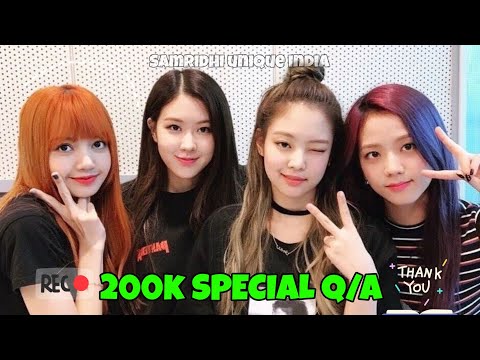200k special q/a video #qa #blackpink #100k #1million #viralvideo #popular #samridhiuniqueindia