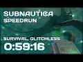 Subnautica Speedrun - Glitchless Survival - 0:59:16 [Former WR]