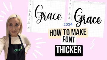 How to make font thicker on Cricut Design Space 2024