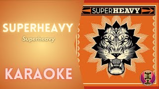 SUPERHEAVY - Superheavy (Karaoke)