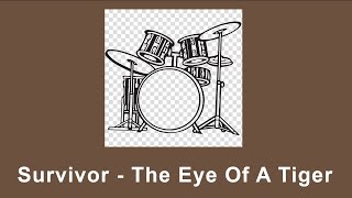 Survivor - The Eye Of A Tiger - Drum Cover
