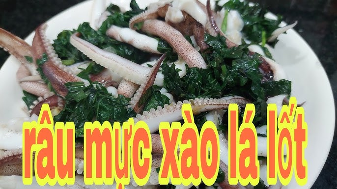 7. Thưởng Thức Món Mực Xào Lá Lốt