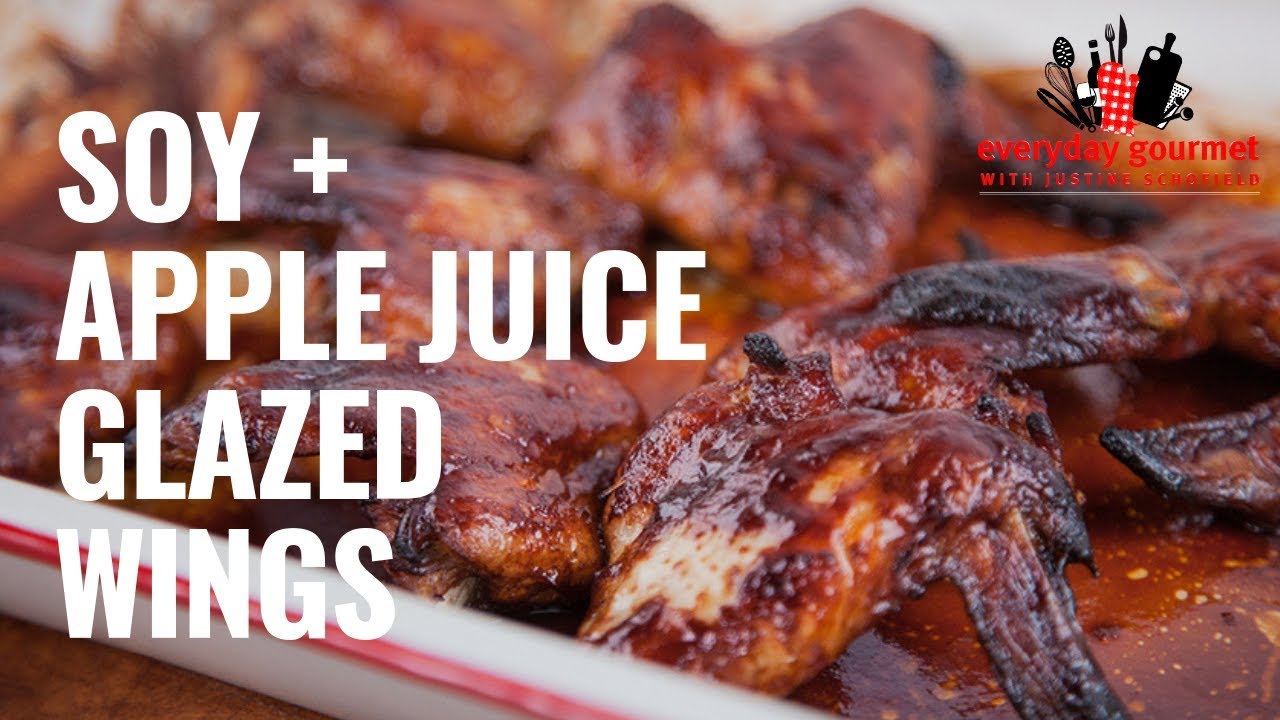 Soy and Apple Juice Glazed Wings Everyday Gourmet S8 E87 YouTube