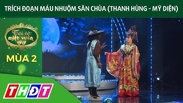 Trích đoạn Máu nhuộm sân chùa (Thanh Hùng - Mỹ Diện) | Tài tử miệt vườn mùa 2 | THDT