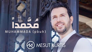 Mesut Kurtis - Muhammada (pbuh) Lyric Video | مسعود كُرتِس - مُحمَّدًا ﷺ Resimi