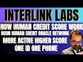 Interlink Labs | HCS Score kya hai | 1 phone 1 ID | #hcs #itlg #itlx #itl #interlink