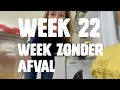 Week 22  week zonder afval  52 weken duurzaam