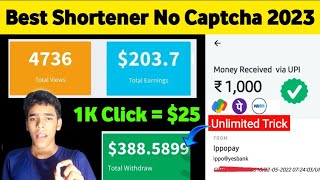 Earn $20 Per Day ? URL Shortener Unlimited Trick | Best Link Shortener earn money 2023 | Earn Money