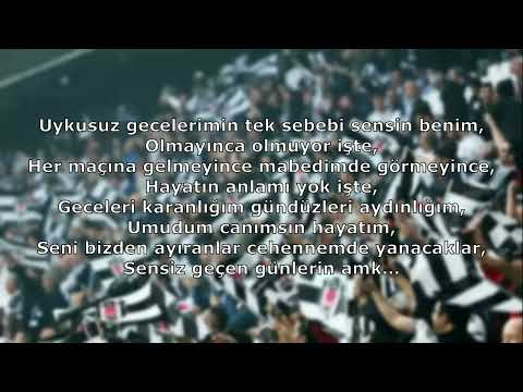 Beşiktaş Tezahüratları - Uykusuz Gecelerimin Tek Sebebi Sensin Benim