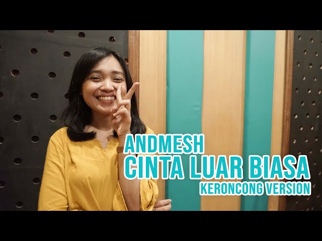 [ KERONCONG MILENIAL ] CINTA LUAR BIASA - ANDMESH COVER BY REMEMBER ENTERTAINMENT class=