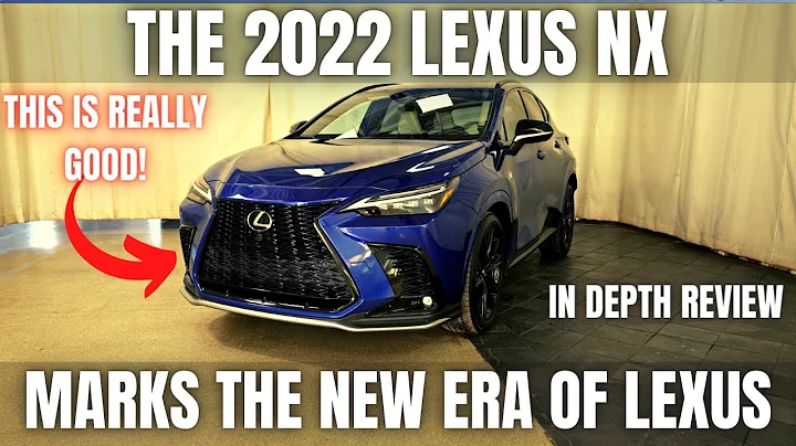 The 2022 Lexus NX Marks the New Era of Lexus! Full Review and Technical Tour - DayDayNews