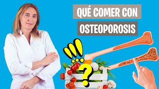 Qué DEBO COMER si tengo OSTEOPOROSIS | Nutrientes para la osteoporosis | Nutrición clínica