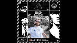 DJ JD - House Mix 001