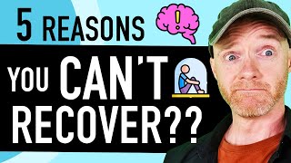 Depersonalization: 5 Reasons (You Think!) You CAN'T Recover