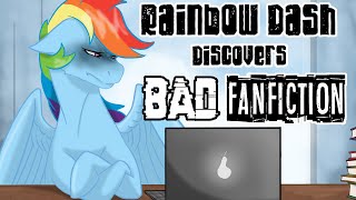 Rainbow Dash Discovers Bad Fanfiction [Pony Fanfic Reading] (Comedy)