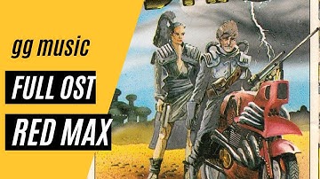 Red Max [Complete Soundtrack] w/ Timestamps