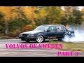 Volvos of Sweden - Part 3