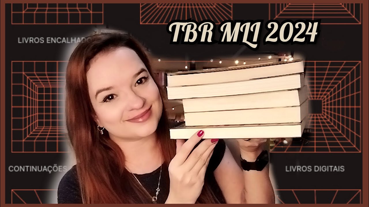 TBR MLI 2024 📚 livros que vou ler na maratona!