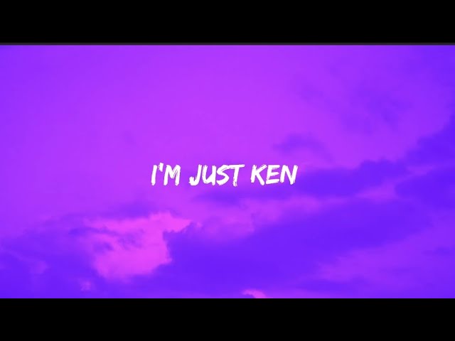 Ryan Gosling - I'm Just Ken Lyrics (From Barbie The Album) 