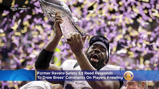 Former Ravens Safety Ed Reed Responds To Drew Brees’ Comments On NFL Players Kneeling For The Nation