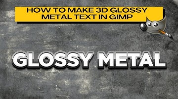 How to Make 3D Glossy Metal Text in GIMP