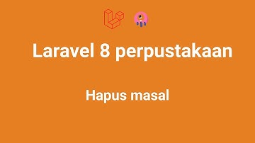 laravel 8 perpustakaan - 45 Hapus Masal Keranjang