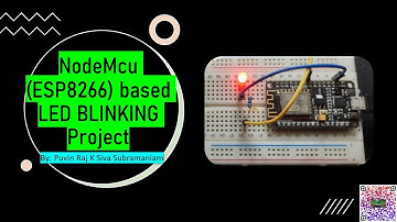 #3. NodeMcu (ESP8266) Based LED Blinking Project