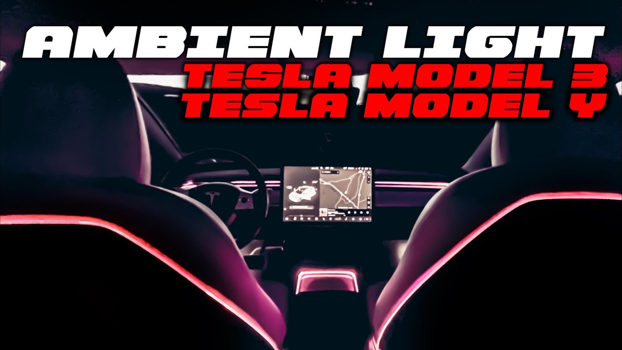 AMBIENT LIGHT in the TESLA MODEL 3/Y REFRESH (2021) - How To Do