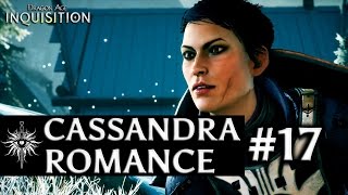 Dragon Age: Inquisition - Cassandra Romance - Part 17 - Reavers and dragon blood