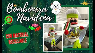 Bombonera Navideña con material reciclable | Tutorial con MOLDES