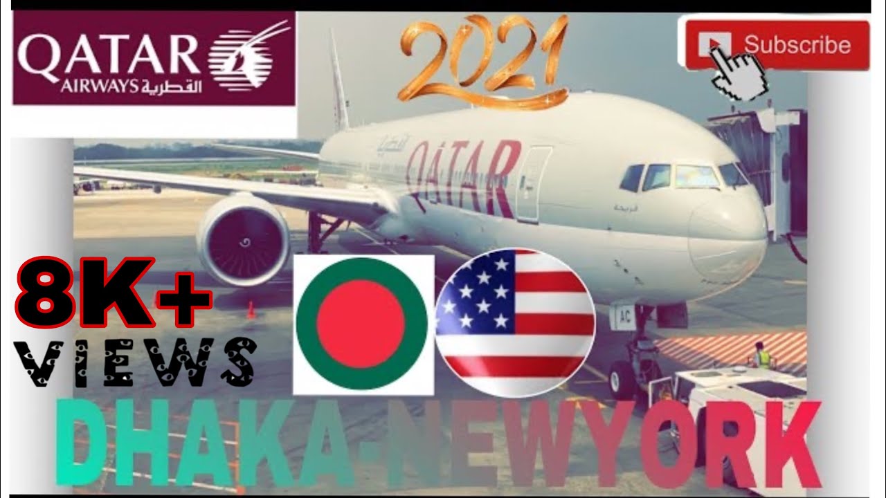 Dhaka to Newyork via Doha with Qatar airways during covid 2021 4K
