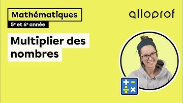 Multiplier des nombres | Mathématiques | Primaire