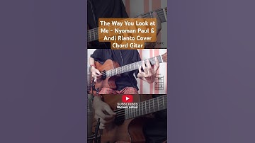 Nyoman Paul & Andi Rianto - The Way You Look at Me | Cover Akustik Tutorial Chord dan Kunci Gitar
