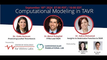 Computational Modeling in TAVR Webinar