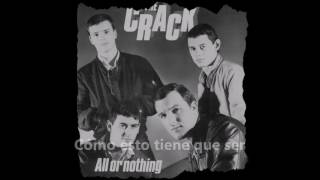 The Crack - All Or Nothing (Subtítulos Español)