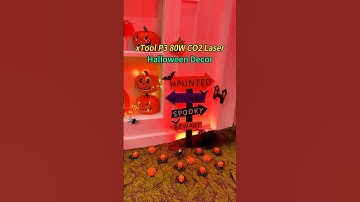 Making Stunning Halloween Decor with xTool P3 80W CO2 Laser 🎃