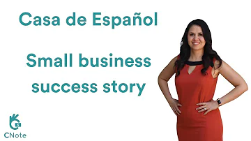 Casa de Español - CNote Small Business Success Story