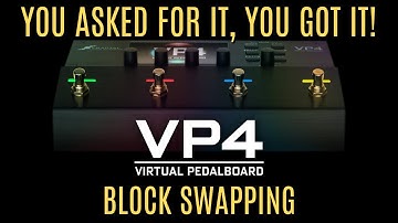 VP4 Firmware 2.00 | Block Swapping, New Comps & More