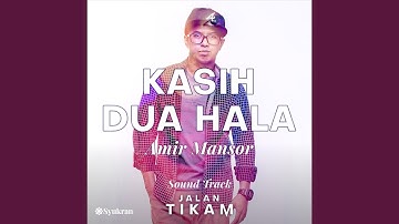 Kasih Dua Hala