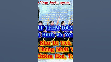 Hát Tiếng Tày Đàn Tính huyện Chiêm Hóa